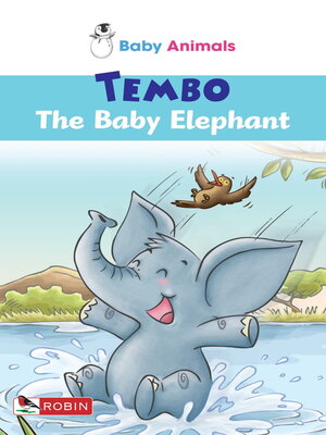 cover image of Tembo The Baby Elephant